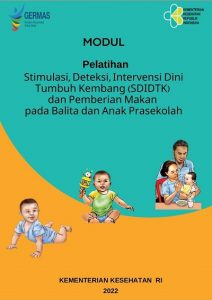 Modul Pelatihan Stimulasi, Deteksi, Intervensi Dini Tumbuh Kembang ...