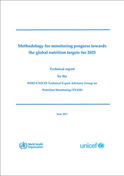 Methodology for monitoring progress towards the global nutrition targets for 2025