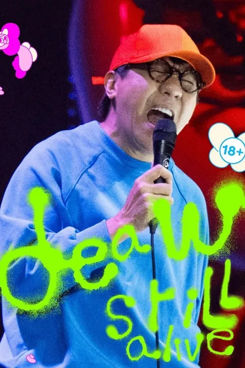 Deaw Still Alive