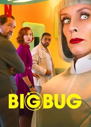Big Bug (2022) บิ๊กบั๊ก