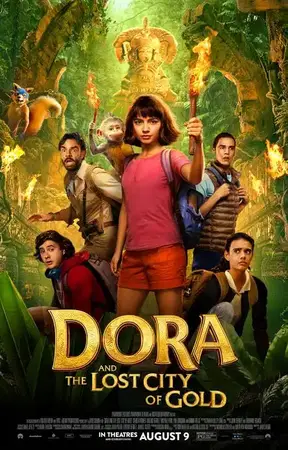 Dora and the Lost City of Gold (2019) ดอร่าและเมืองทองคำที่สาบสูญ
