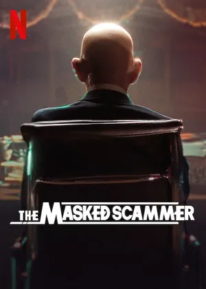 The Masked Scammer (2022) หน้ากากนักต้มตุ๋น