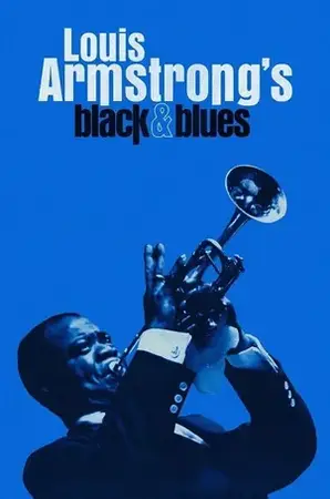 Louis Armstrong's Black & Blues (2022)