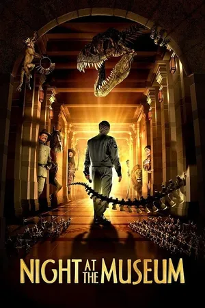 Night at the Museum คืนมหัศจรรย์ พิพิธภัณฑ์มันส์ทะลุโลก (2006)